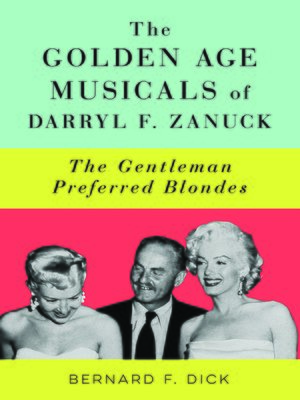 cover image of The Golden Age Musicals of Darryl F. Zanuck